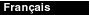 Fran�ais