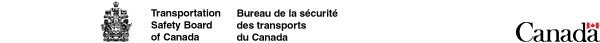 Transportation Safety Board of Canada / Bureau de la s�curit� des transports du Canada